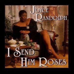Joyce Randolph - I Send Him Roses  CD